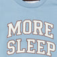 THE NEW - YLEEP MORE SLEEP BABY SWEATER